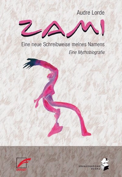 Zami – eine neue Schreibweise meines Namens
