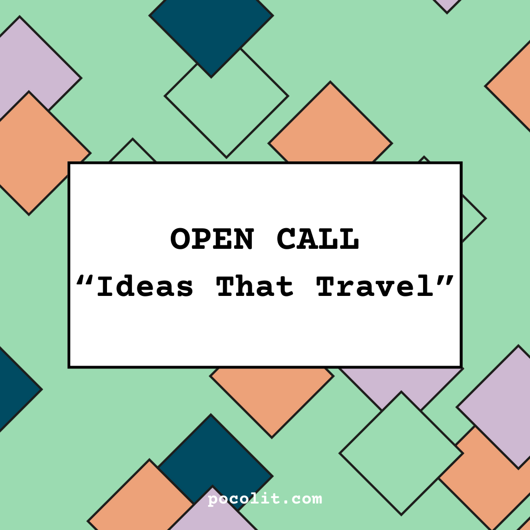 Call for Submissions – Ideas That Travel