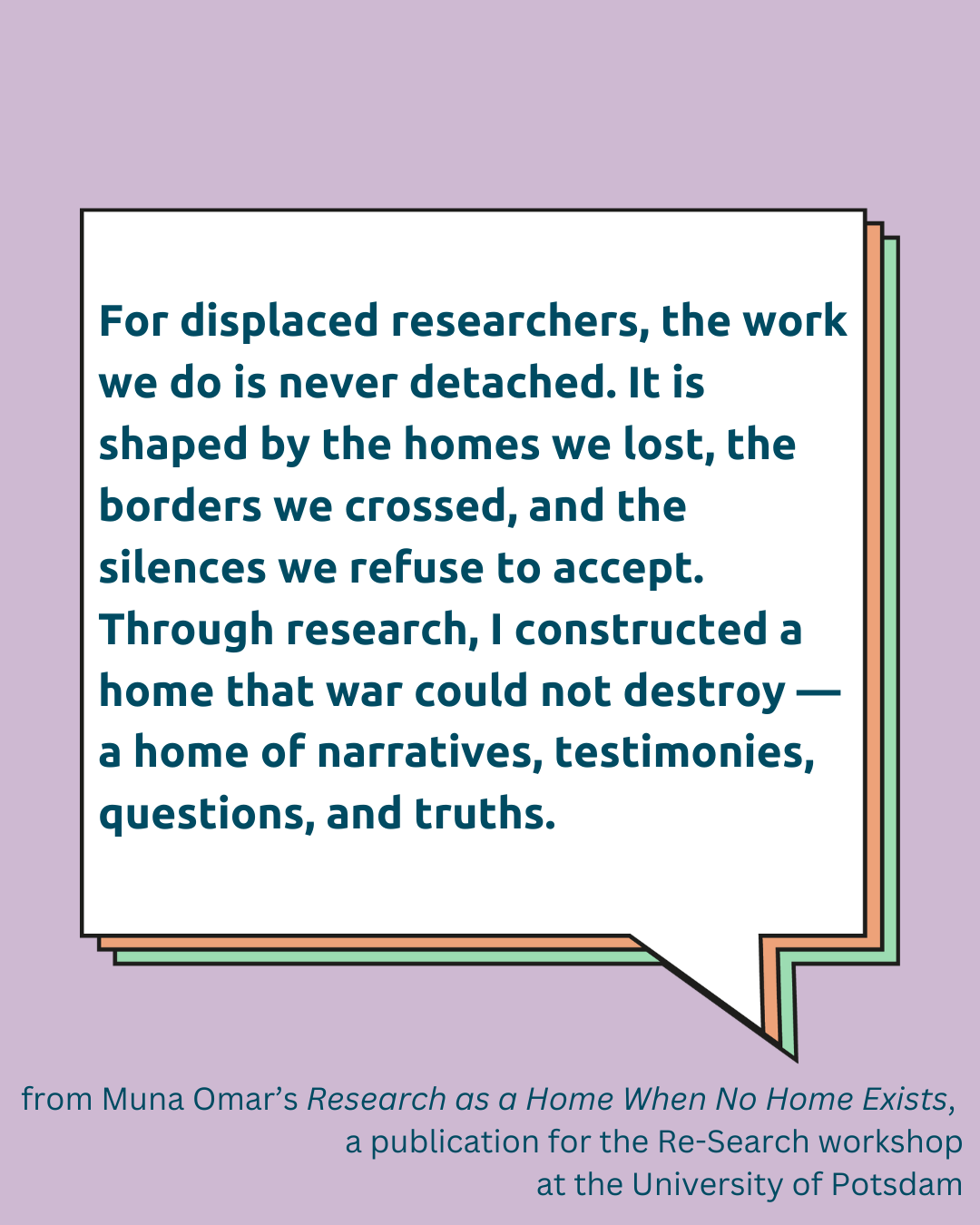 Research as a Home When No Home Exists